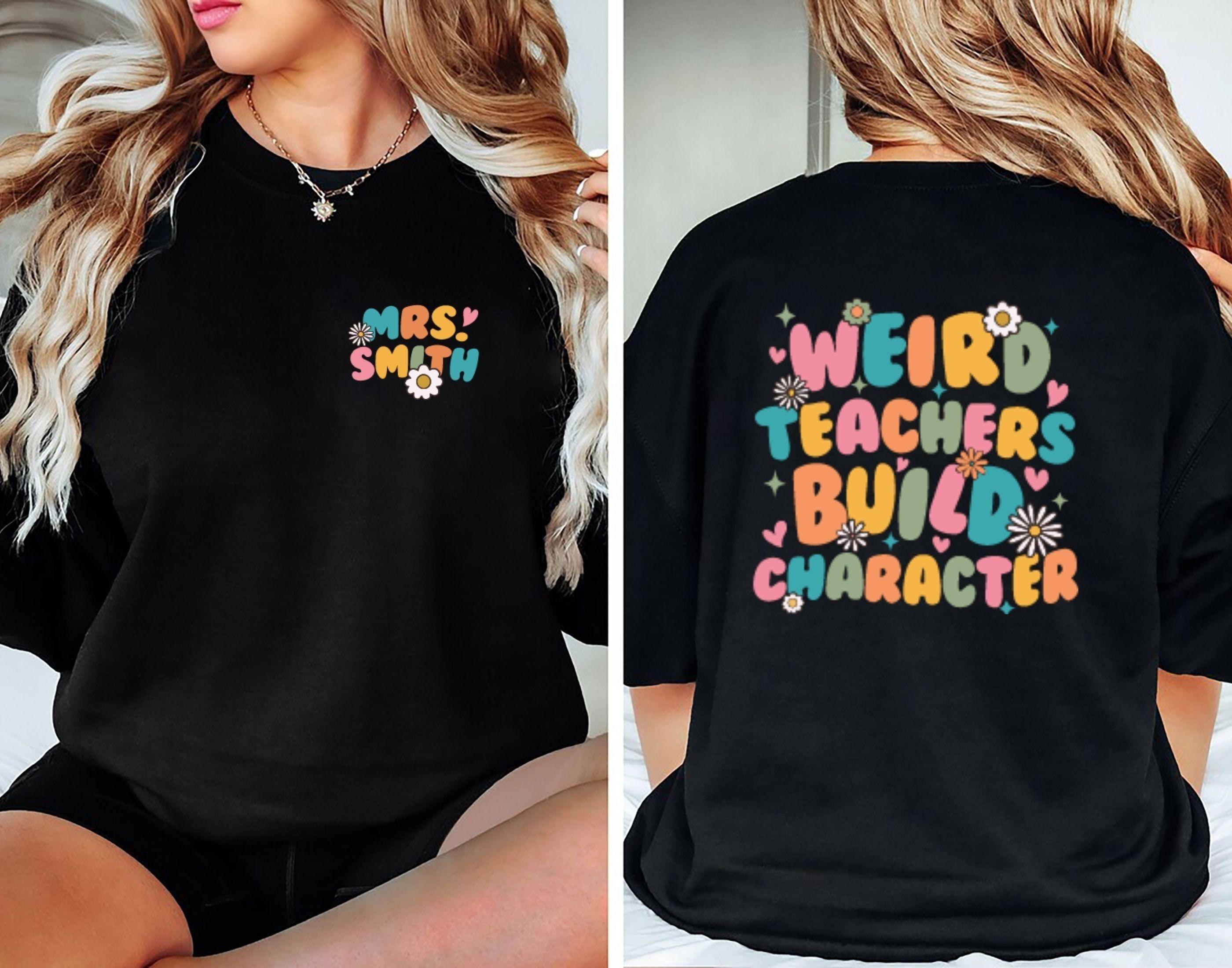 Weird Teacher Build Character Vuitino Shirt